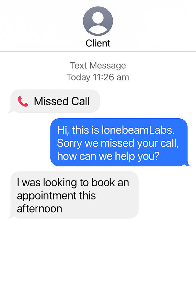 A conversation between us and a client. We missed their call and our software immediately sent a follow-up SMS to keep the lead alive.